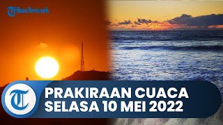 Prakiraan Cuaca Jabodetabek Selasa 10 Mei 2022, Peringatan Dini Bogor Hujan Sedang