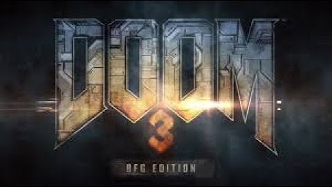 Doom 3 BFG #3 Alpha Labs Sectors 1/2