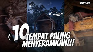 AKU BONGKAR  10 TEMPAT MENYERAMKAN DAN KISAH DI DALAMNYA!!!