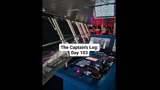 The Captain's Log: Day 103
