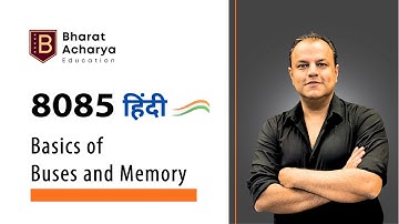 8085 Hindi | Basics of 8085 | Bharat Acharya Education