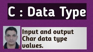 C Programming Tutorial   6   Char Data Type