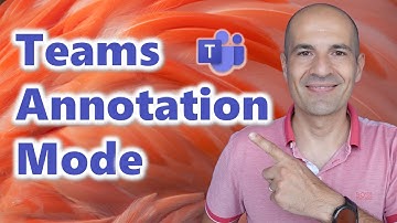 📝How to use the annotation mode in Microsoft Teams