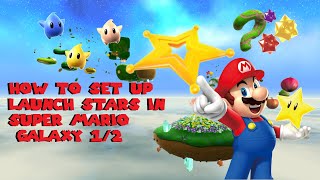 SMG2 Modding Tutorial Part 1: How to Set Up Launch Stars