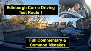 Edinburgh Driving Test Route 1 | Full Commentary &amp; Common Mistakes