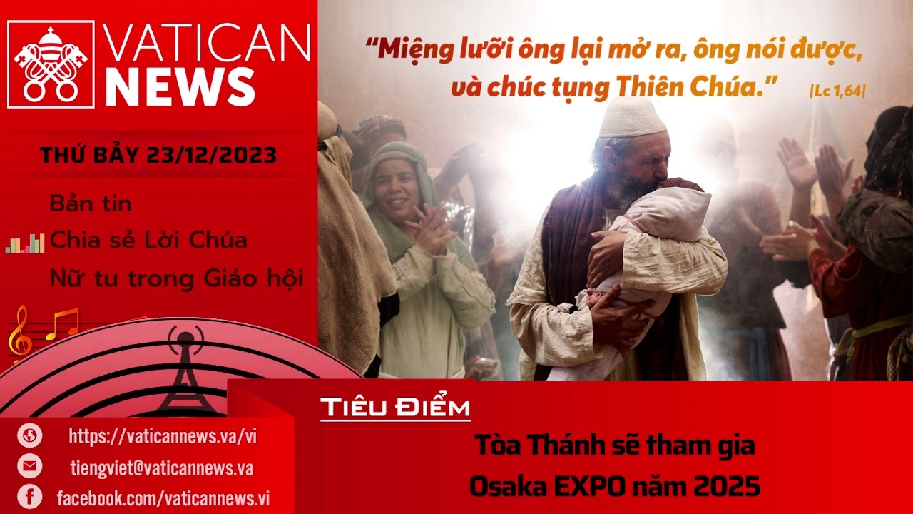 Radio thứ Bảy 23/12/2023 - Vatican News Tiếng Việt