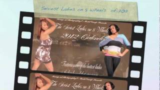Sexiest Ladies on 8 Wheels Calender for 2012
