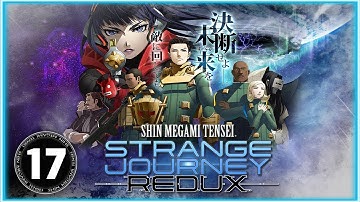 SMT: Strange Journey Redux -Ep 17- [Search & Destroy]