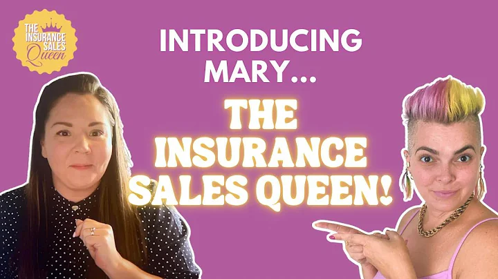 Introducing Mary the Insurance Sales Queen & Upcoming Sales Classes!