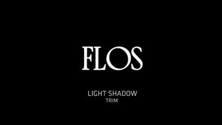 FLOS Light Shadow Trim