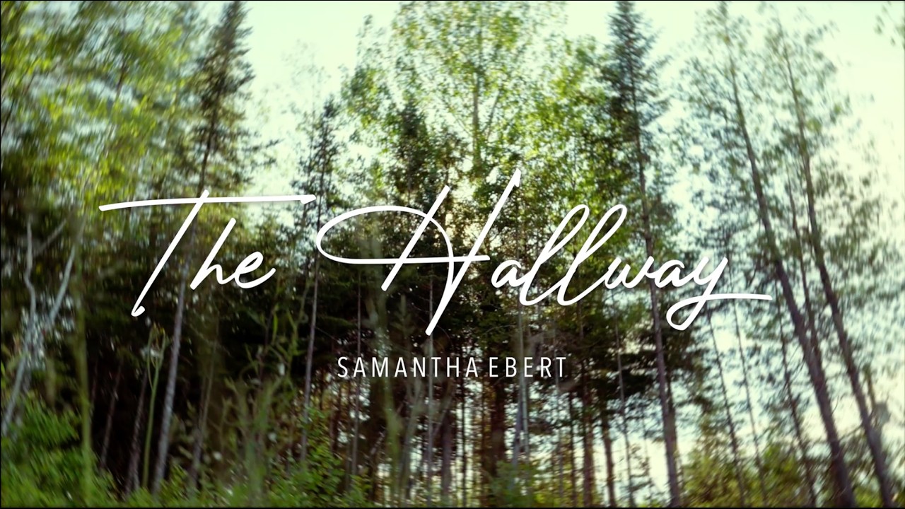 Samantha Ebert - The Hallway (Official Lyric Visualizer)