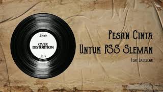 Video-Miniaturansicht von „Over Distortion - Pesan Cinta Untuk PSS Sleman (Official Audio)“