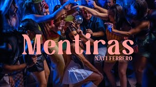 Nati Ferrero - Mentiras 🫥 (Video Oficial) - YouTube