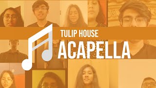 ACAPELLA - TULIP HOUSE|| DPS-MIS|| THEME: EVERGREEN ||RENDEZVOUS 2020