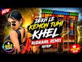 Dekh Le Kemon Tumi Khel 🔥Dj Rolex | 1Step Bass Mix 🎧