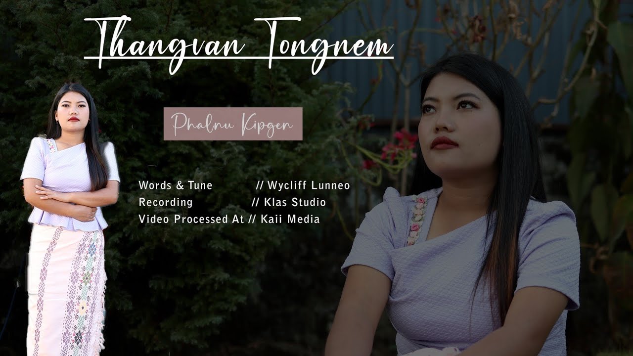 THANGVAN TONGNEM (Phalnu kipgen) 