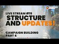 The sly strategist live stream 15 campaign structure and updates
