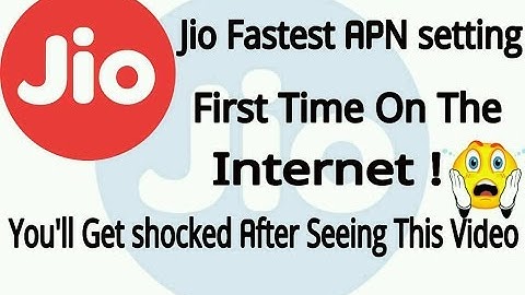 Various Jio APN, Shocking APN