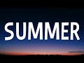 Calvin Harris - Summer (Lyrics)