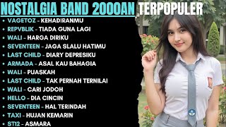 Band 2000an Lagu Nostalgia