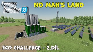 ECO CHALLENGE - Farming Simulátor 22 - No man's land //CZ#02