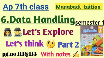 7th class maths |chapter 6|Data Handling| Lets think| and lets explore |part 2|with notes|