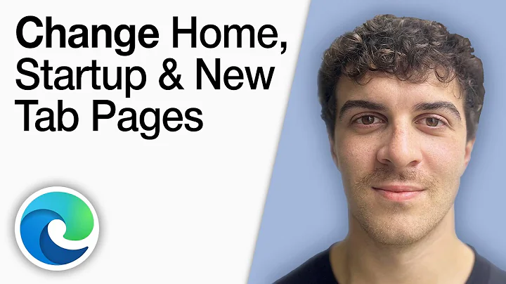 How To Change Your Home, Startup and New Tab Pages in Microsoft Edge [2025 Full Guide]