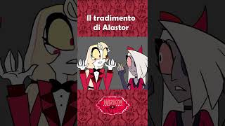 Alastors Betrayal - Hazbin Hotel Ita