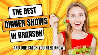 3 Dinners Shows You Must Not Miss in Branson, MIssouri