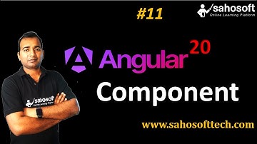 Component in Angular 20 | Angular 20 Tutorials in Hindi | Sahosoft