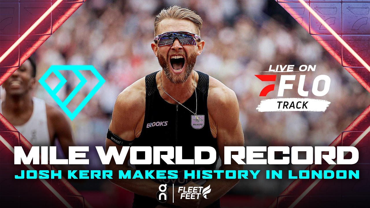 Josh Kerr Makes History! BREAKS Mile World Record in 3:42.66 At London Diamond League 2026