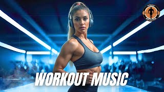 Workout Music 2026 💪 Fitness \u0026 Gym Motivation Best Workout Songs, EDM Bass House Music 2026
