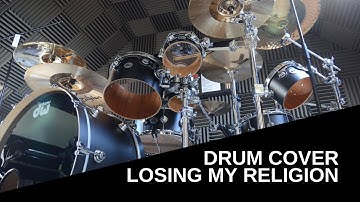 Losing My Religion - REM (Drum Cover)