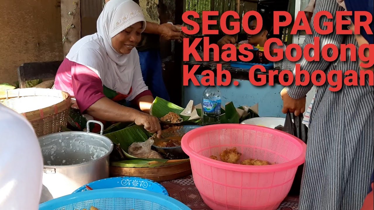 Makanan khas Grobogan #Sego Pager 