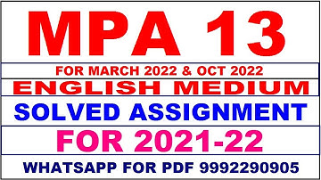 MPA 13 Solved Assignment 2021-22 in English Pdf @40rs 9992290905.