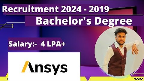 Ansys Off Campus Drive For 2024 2023 2022 2021 2020 Batch | IT Company Jobs | Salary: 4LPA+
