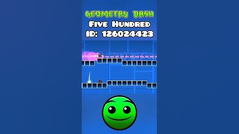 Five Hundred | Geometry Dash #geometrydash #gd #robtop #shorts #short