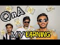 Mein YouTube Se Kitne Pesse Kamata Hun?? 🤑 | QnA 2024😍