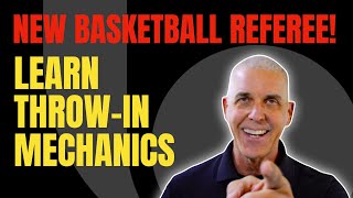 New Referee? GOTTA NAIL THIS MECHANIC!! | NFHS Throw In Administration