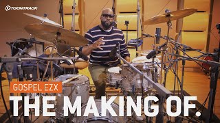 Gospel EZX - The Making Of