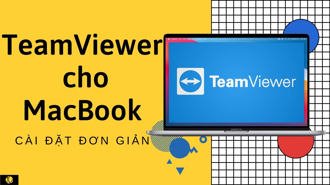 Hướng dẫn cách tải TeamViewer cho MacBook