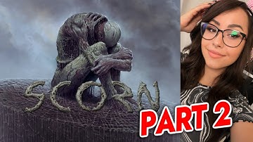 I played Scorn (PART 2)