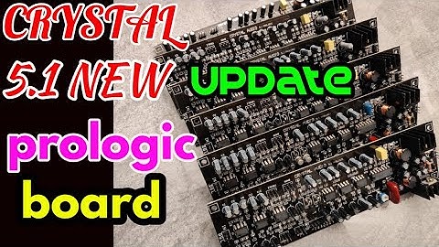 CRYSTAL AUDIOS New update 5.1 prologic board 🔥🔥🔥🔥🔥🔥🔥