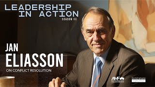 Leadership in Action: Jan Eliasson