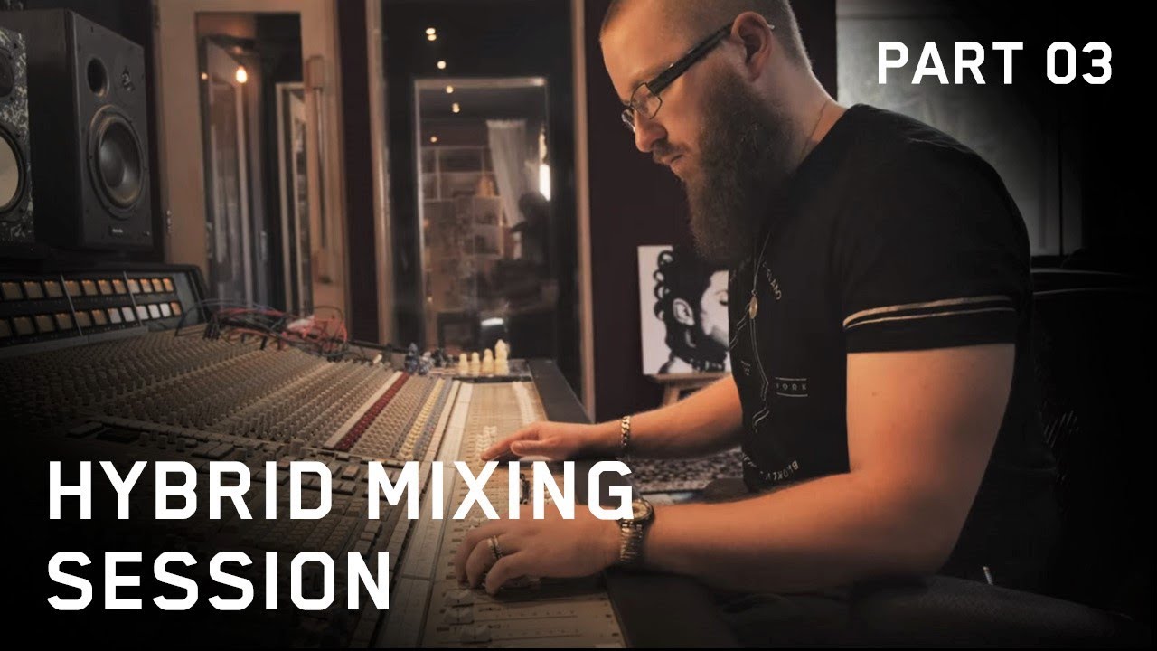 Hybrid Mixing Sessions - Part 3 - Antelope Effects & Analog Gear at The Friary Studios