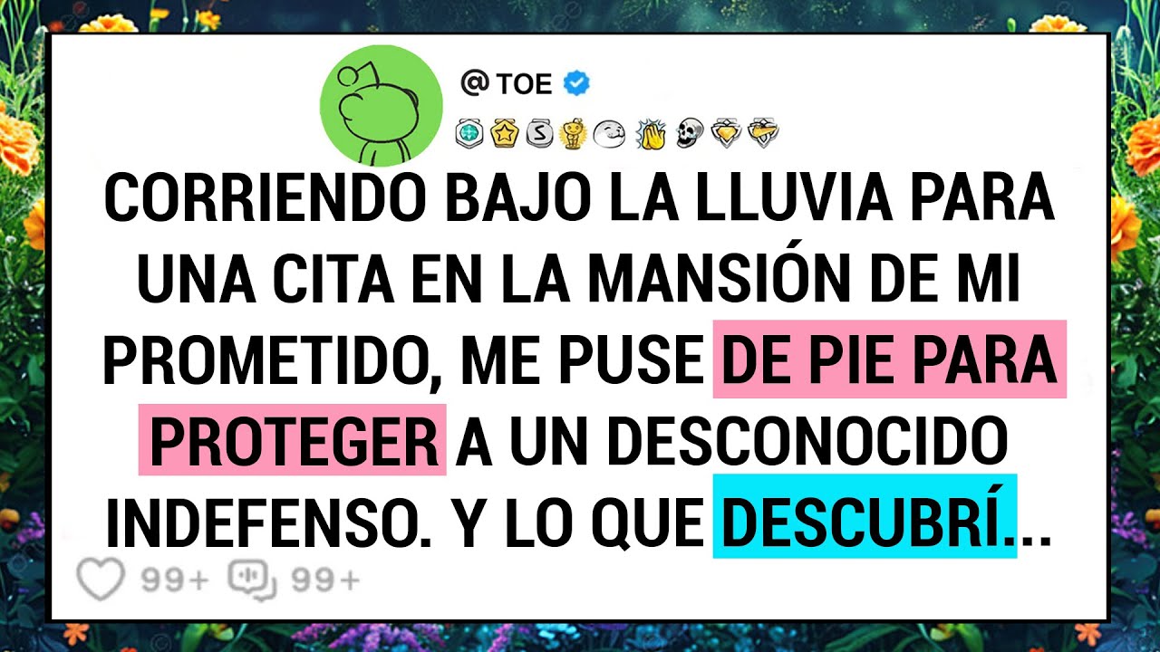 Corriendo Bajo La Lluvia Para Una Cita En La Mansión De Mi Prometido, Me Puse De Pie Para ...