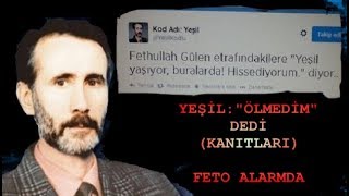 Yeşil Kod Adlı Mahmut Yıldırım “Ölmedi̇m”Dedi