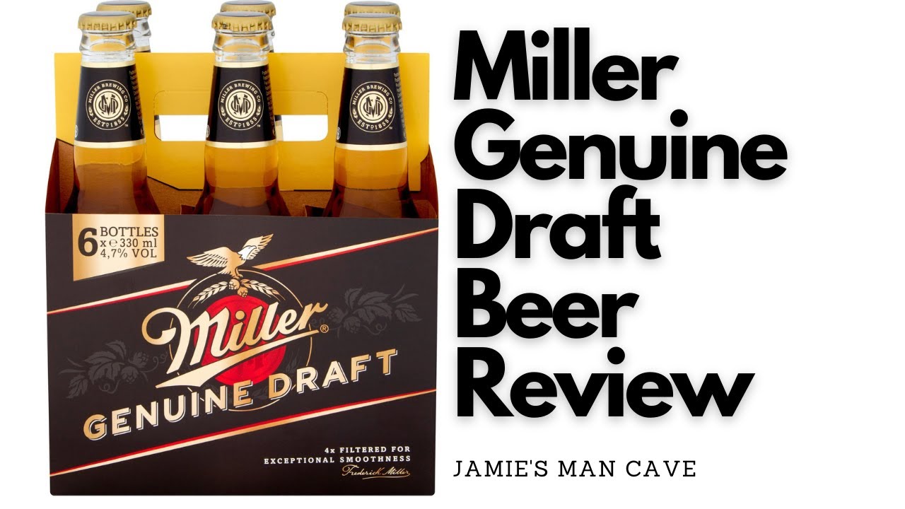 Miller Genuine Draft American Beer Review Youtube 