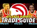 Atlanta Hawks Trade Guide for the NBA Trade Deadline 2023 I John Collins, Clint Capela, Trae Young