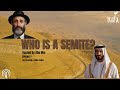 Who is a semite? #history #noah #islam